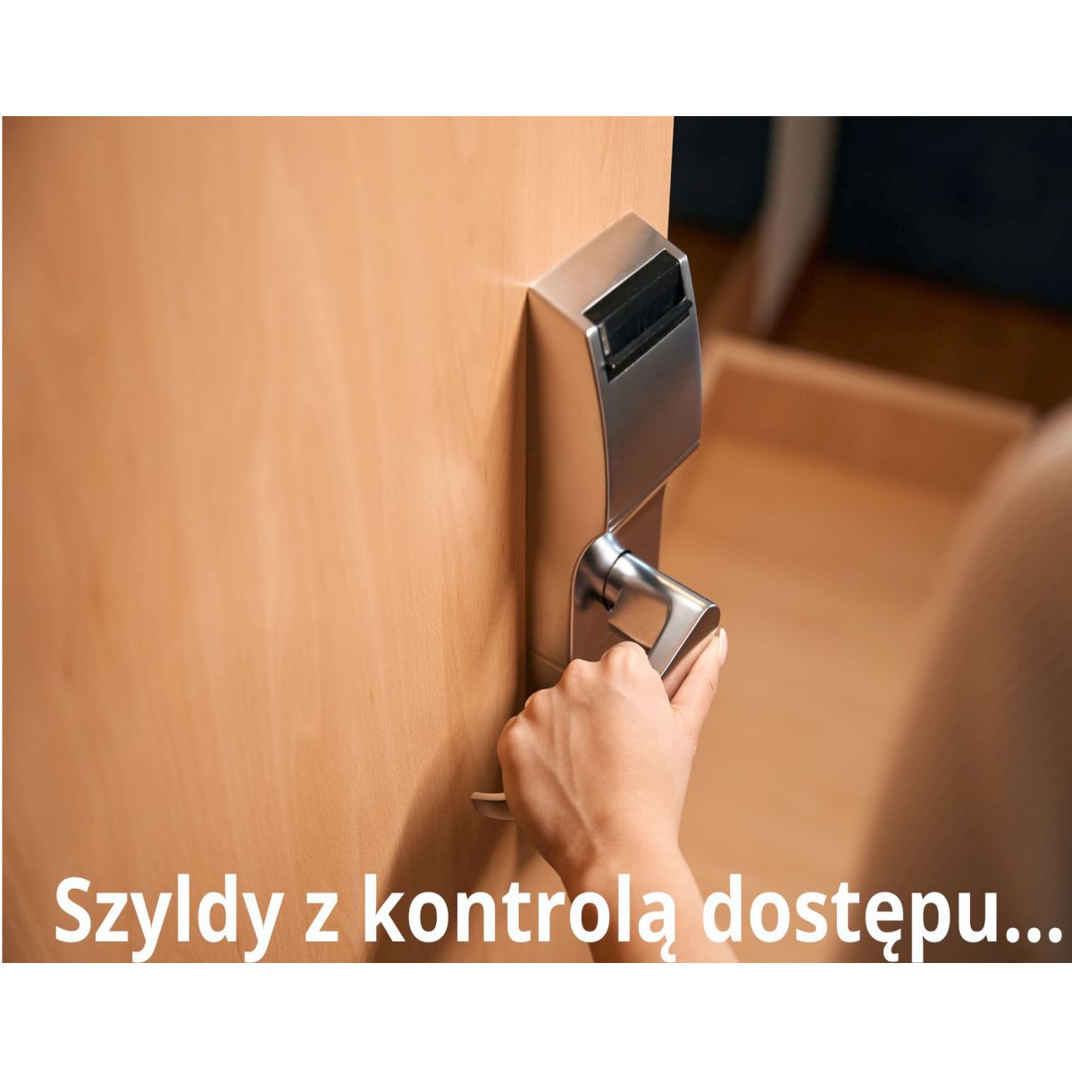 SZYLDY Z KONTROLĄ DOSTĘPU